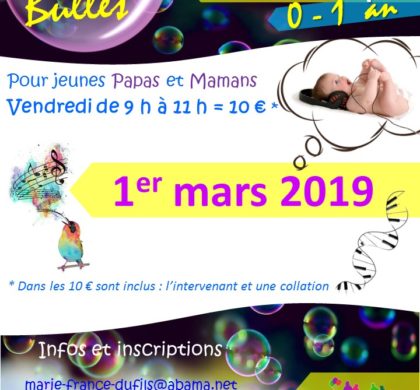 Atelier “Bulles” autour de la musicothérapie – Vendredi 1er mars 2019